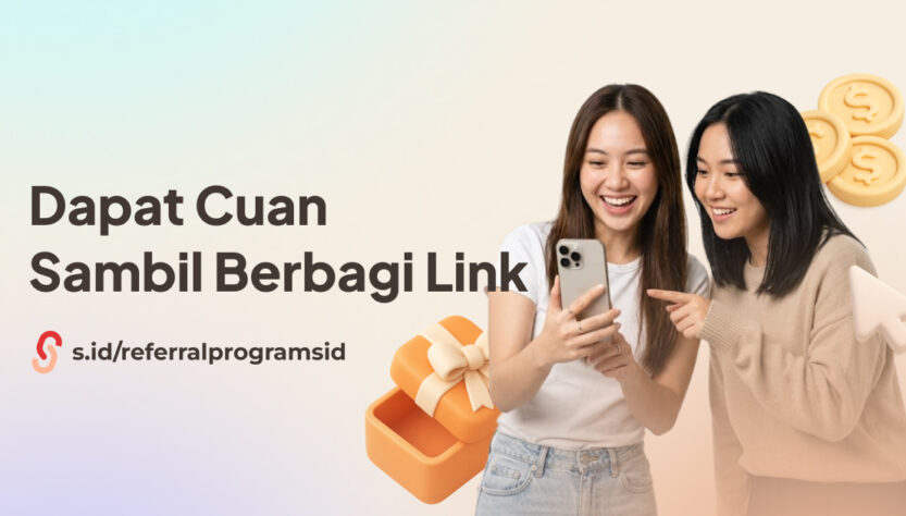 S.id Luncurkan Program Referral: “Dapat Cuan” Sambil Berbagi Link S.id Luncurkan Program Referral: “Dapat Cuan” Sambil Berbagi Link