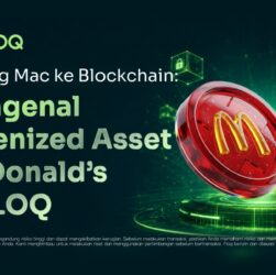 Dari Big Mac ke Blockchain: Mengenal Tokenized Asset McDonald’s di FLOQ Dari Big Mac ke Blockchain: Mengenal Tokenized Asset McDonald’s di FLOQ