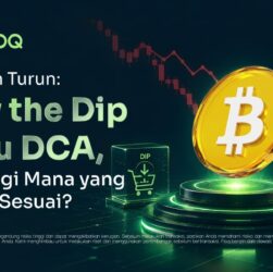 Bitcoin Turun: Buy the Dip atau DCA, Strategi Mana yang Lebih Sesuai? Bitcoin Turun: Buy the Dip atau DCA, Strategi Mana yang Lebih Sesuai?